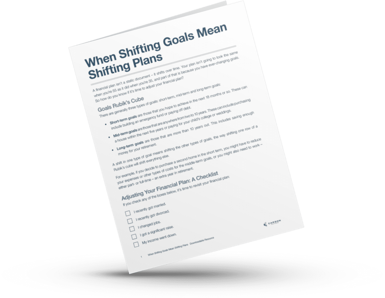 When Shifting Goals Means Shifting Plans